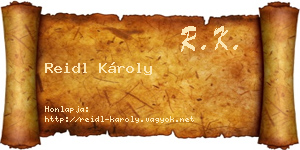 Reidl Károly névjegykártya